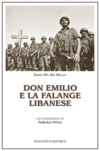 DON EMILIO E LA FALANGE LIBANESE