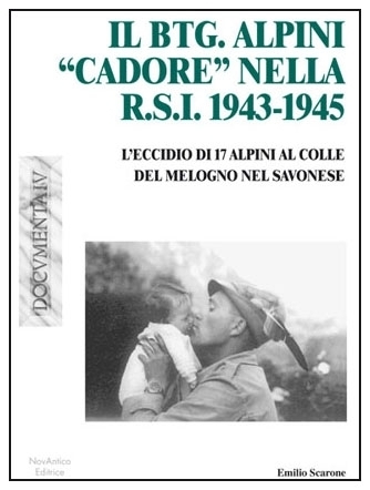 IL BTG. ALPINI “CADORE” 1943-45