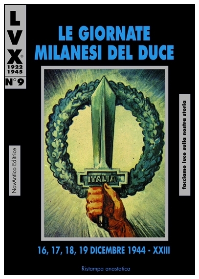 LE GIORNATE MILANESI DEL DUCE