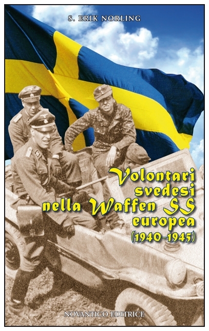 VOLONTARI SVEDESI NELLA WAFFEN SS EUROPEA (1940-1945)